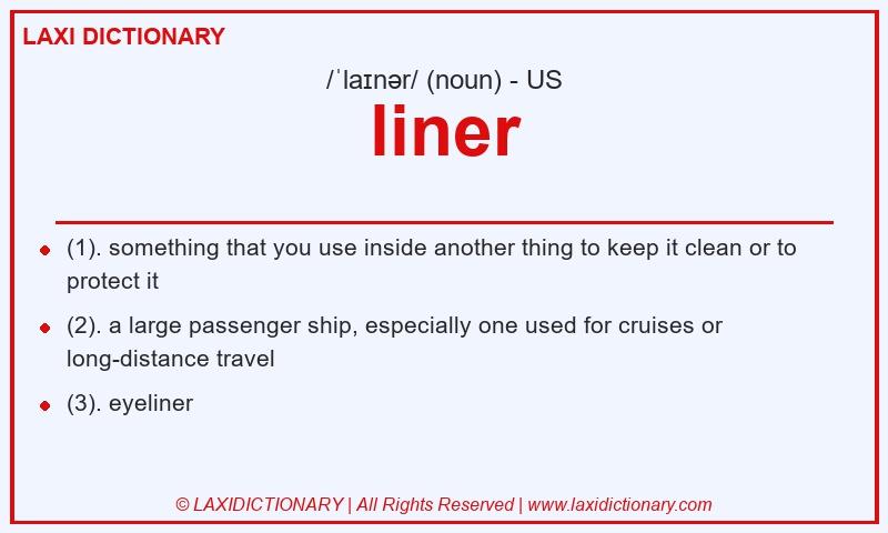 Definition liner in American English
