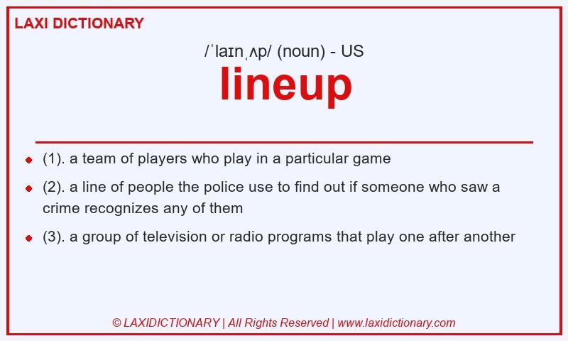 Definition lineup in American English