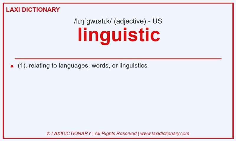 Definition linguistic in American English