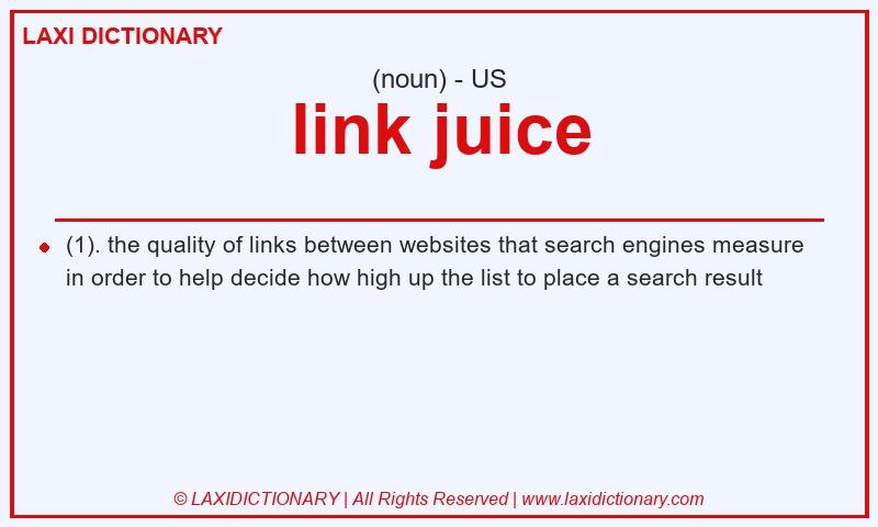 Definition link juice in American English