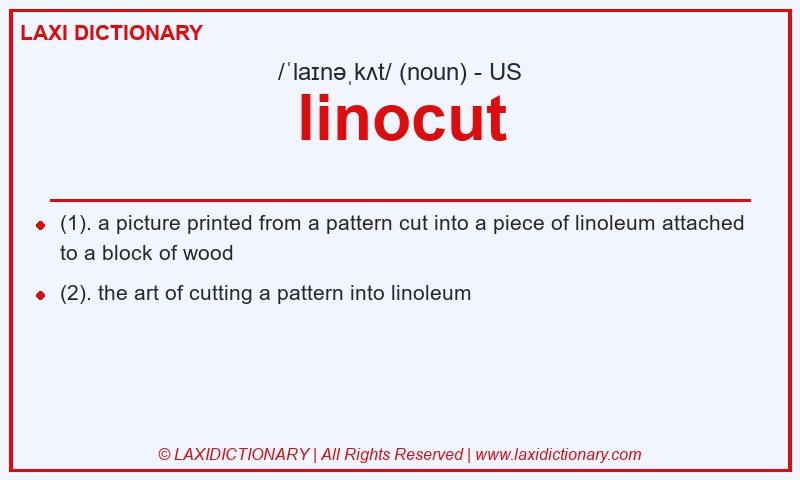 Definition linocut in American English