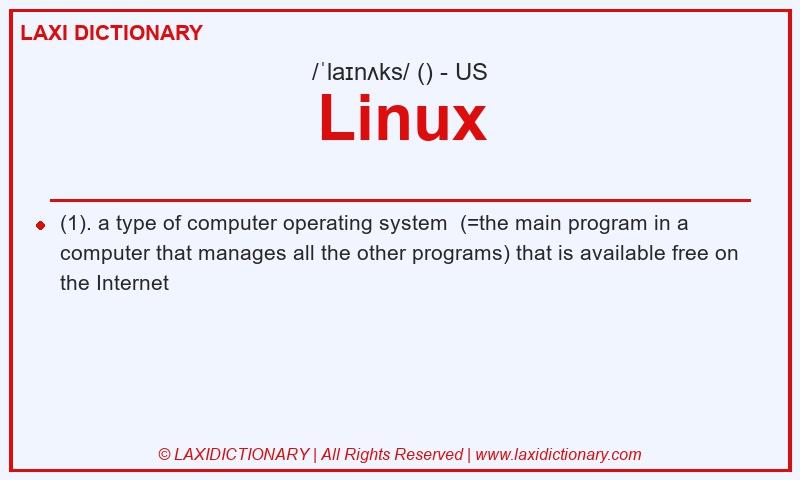 Definition Linux in American English