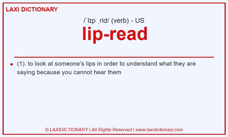 Definition lip-read in American English