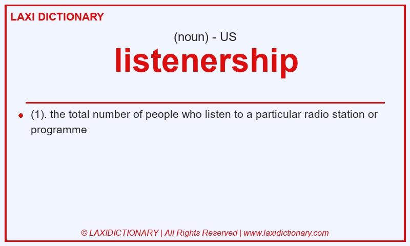 Definition listenership in American English