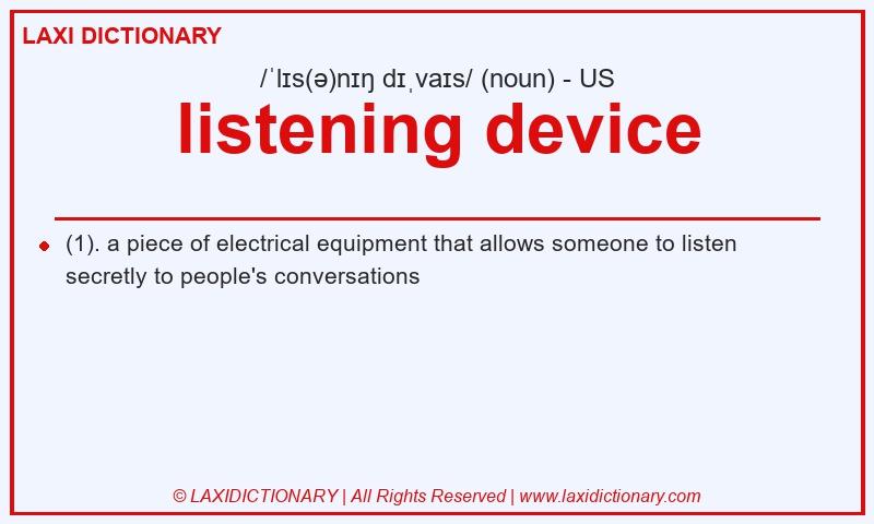 Definition listening device in American English