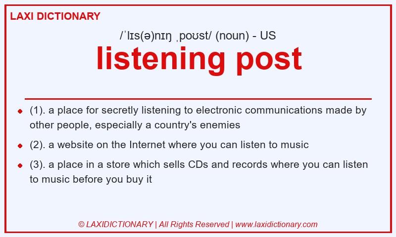 Definition listening post in American English