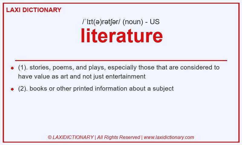 Definition literature in American English