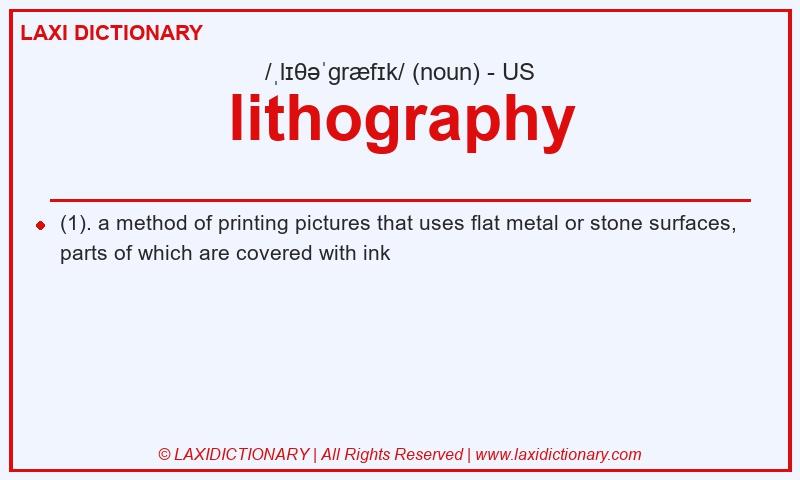 Definition lithography in American English