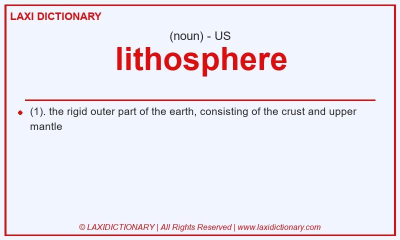 Definition lithosphere in American English
