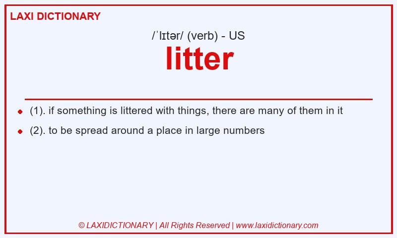 Definition litter in American English