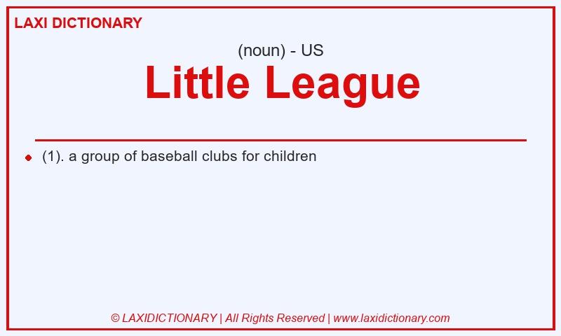 Definition Little League in American English