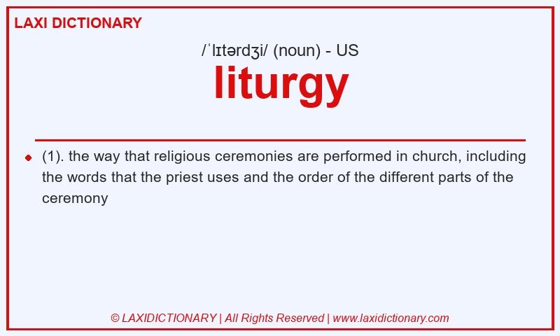 Definition liturgy in American English