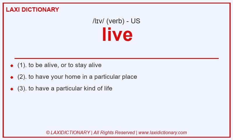 Definition live in American English