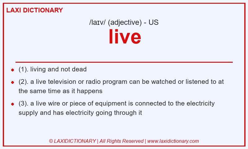 Definition live in American English