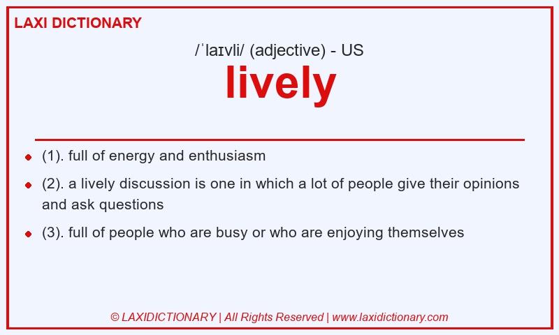 Definition lively in American English