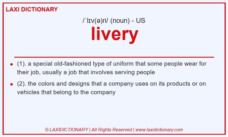Definition livery in American English