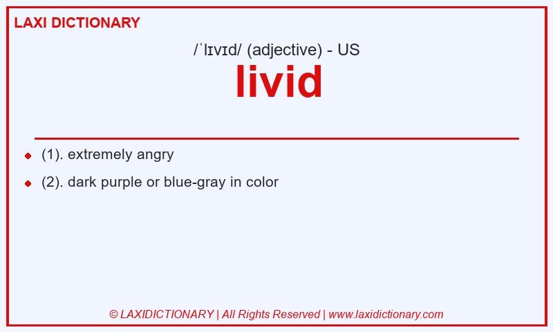 Definition livid in American English