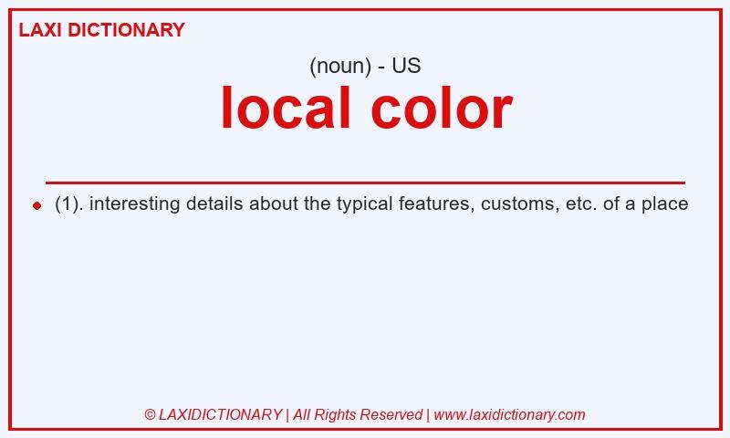 Definition local color in American English