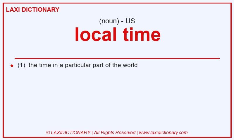 Definition local time in American English