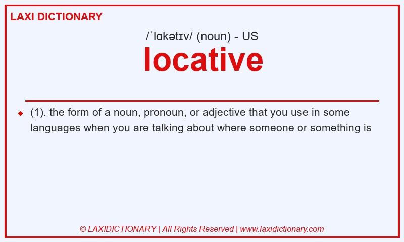 Definition locative in American English