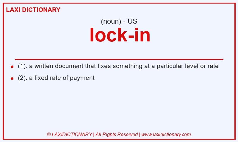 Definition lock-in in American English