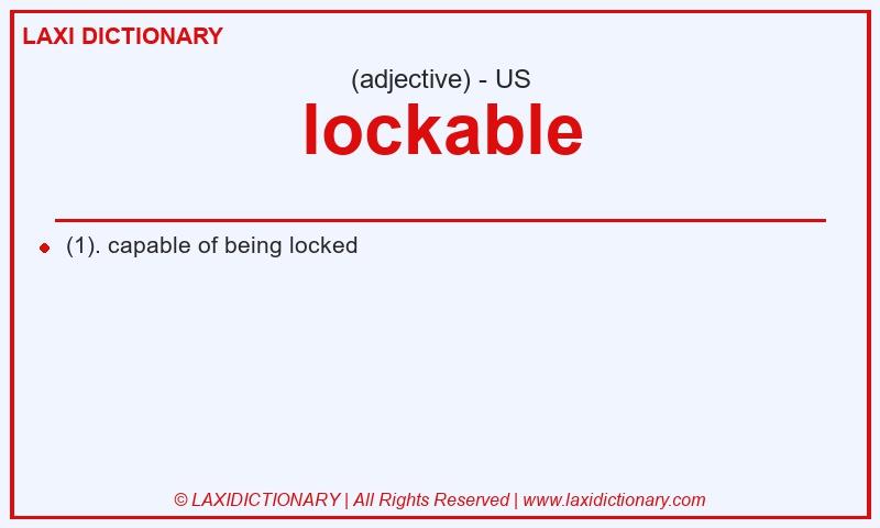 Definition lockable in American English