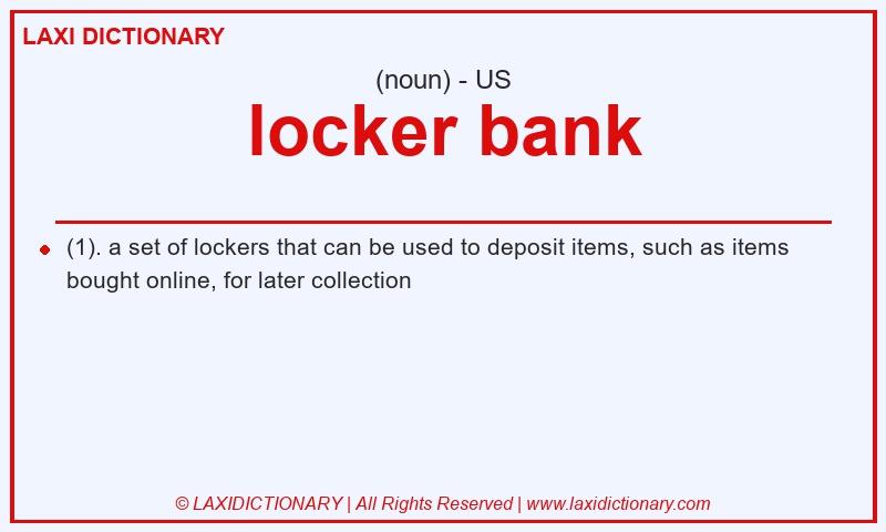 Definition locker bank in American English
