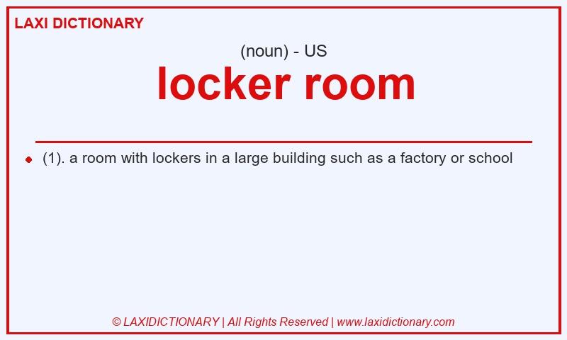 Definition locker room in American English