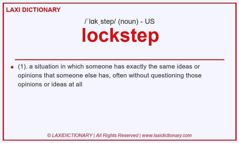 Definition lockstep in American English