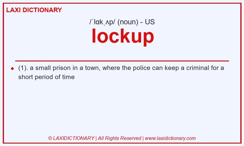 Definition lockup in American English