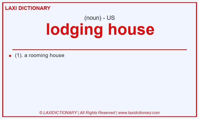 Definition lodging house in American English