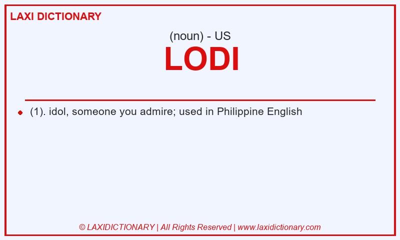 Definition LODI in American English