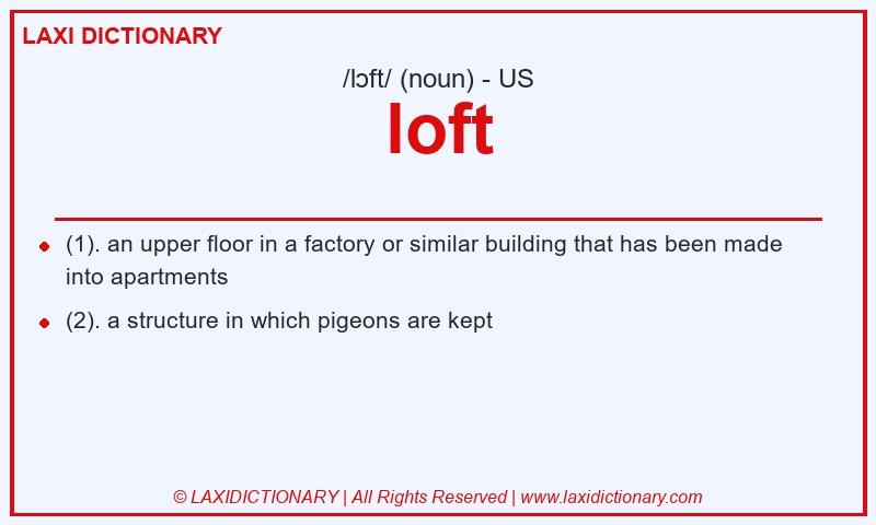 Definition loft in American English