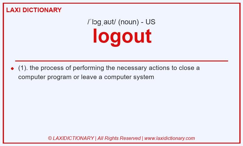 Definition logout in American English