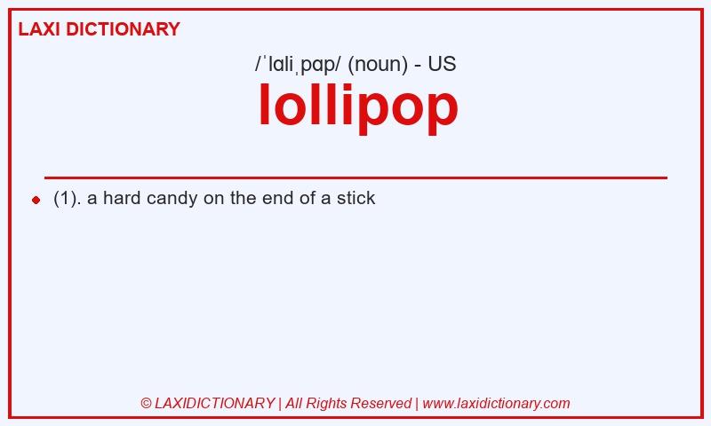 Definition lollipop in American English