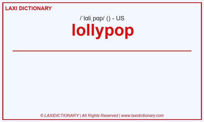 Definition lollypop in American English