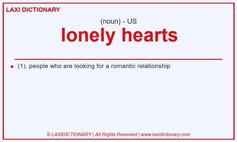 Definition lonely hearts in American English