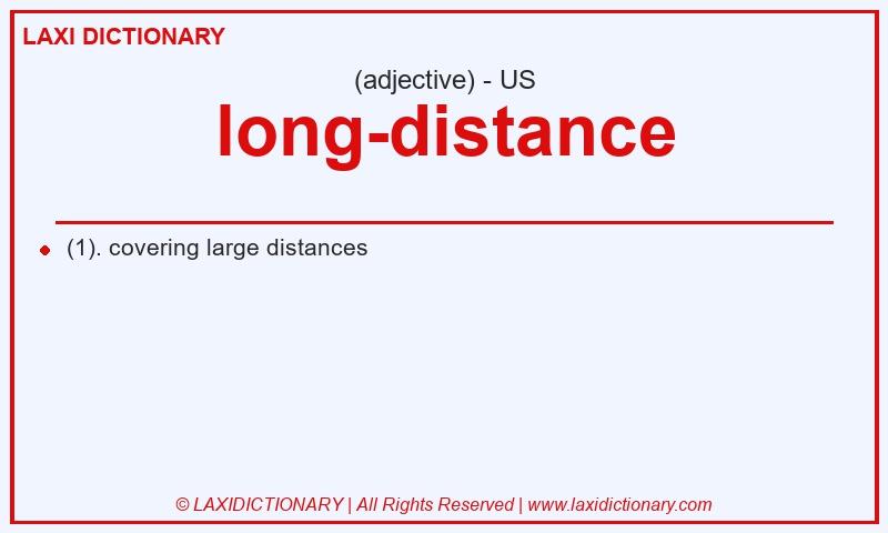 Definition long-distance in American English