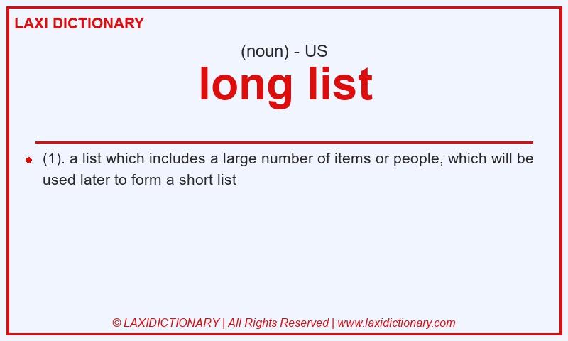 Definition long list in American English