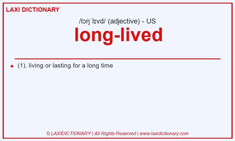 Definition long-lived in American English