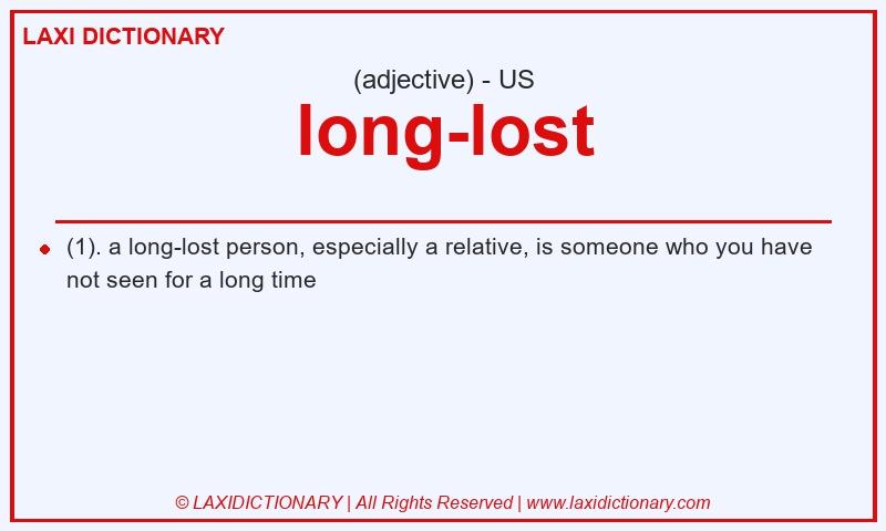 Definition long-lost in American English