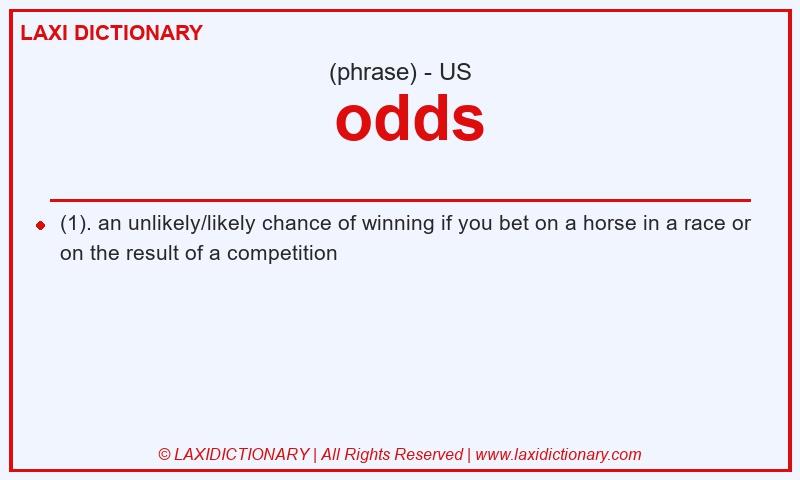 Definition  odds in American English