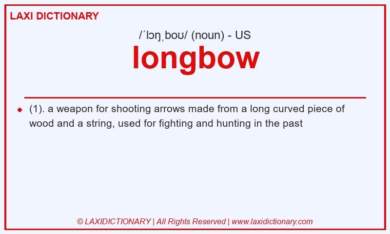 Definition longbow in American English