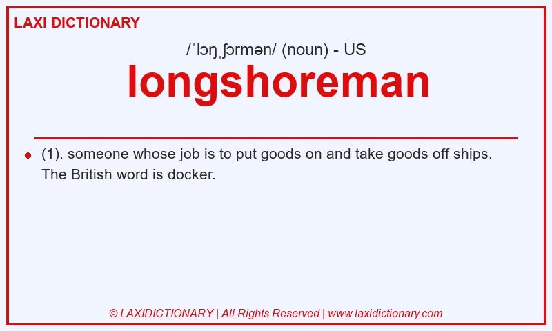 Definition longshoreman in American English