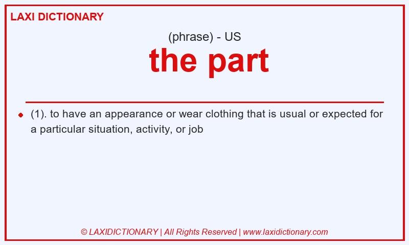 Definition the part in American English
