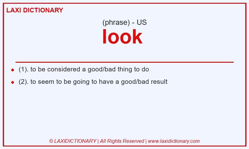 Definition look  in American English