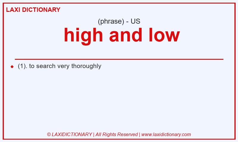 Definition high and low in American English