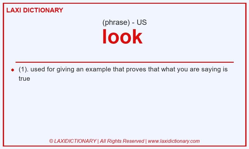 Definition look  in American English