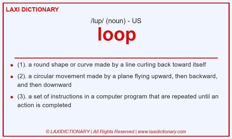 Definition loop in American English