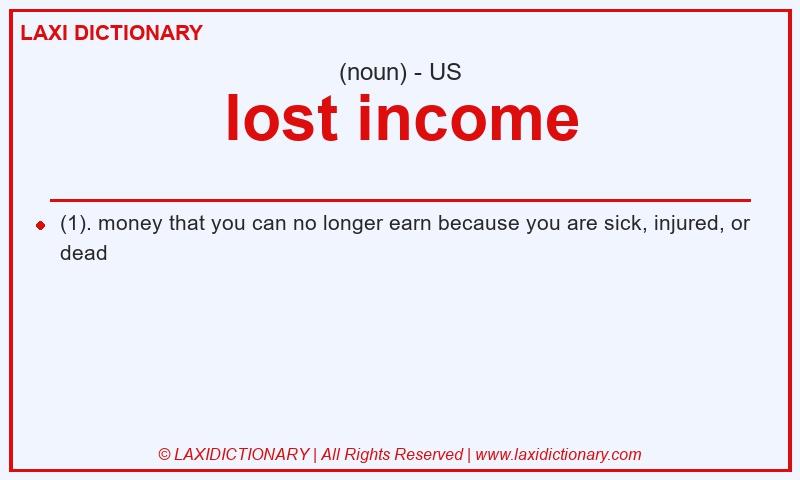 Definition lost income in American English